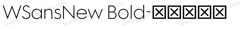 WSansNew Bold字体转换
